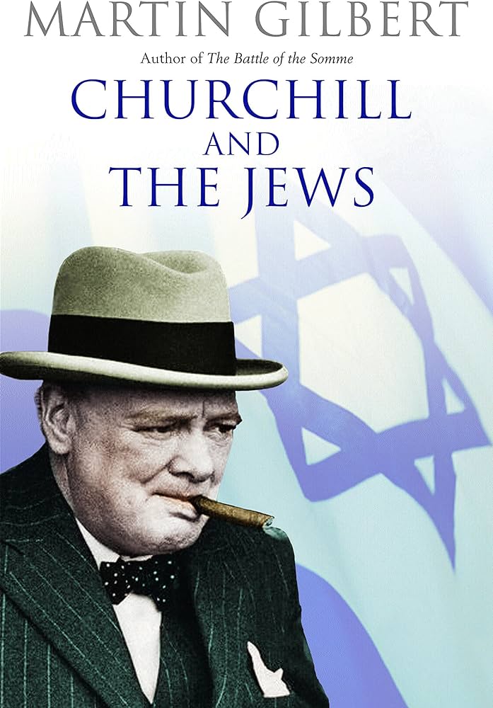 Churchill and the Jews: A Look into the Making of Modern-day Israel