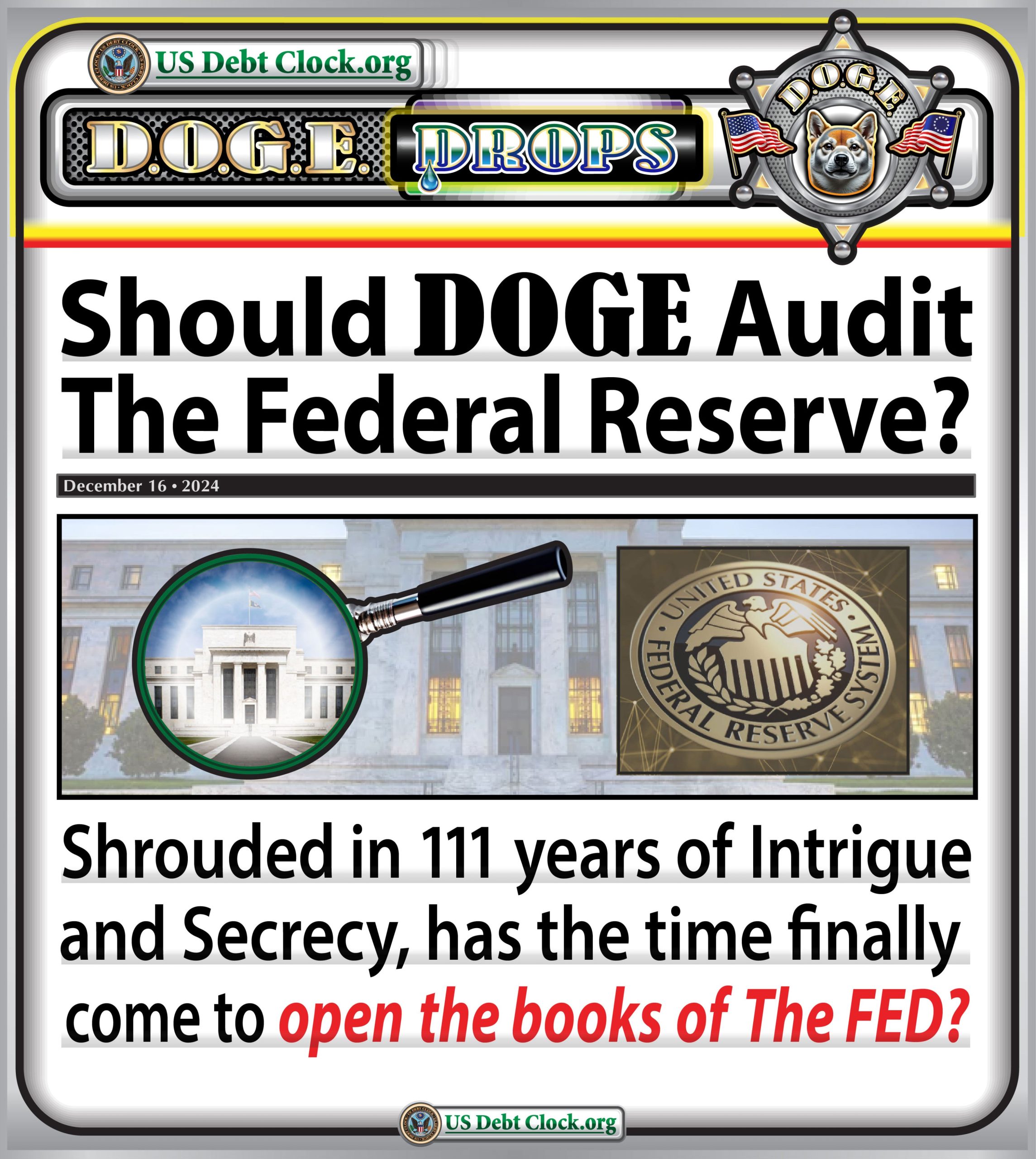 Should DOGE Audit the Federal Reserve? A Bold Inquiry into 111 Years of Intrigue